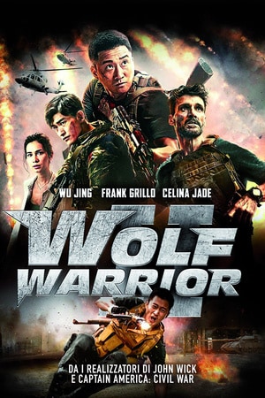 locandina di Wolf Warrior 2