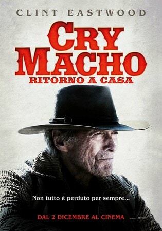 locandina di Cry Macho - Ritorno a casa