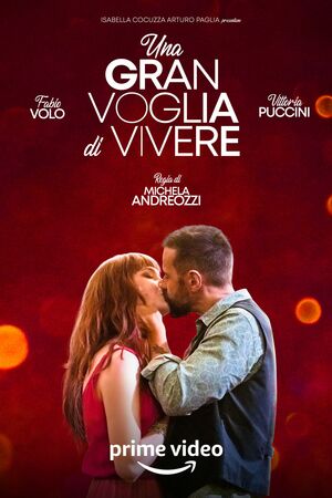 locandina di Una gran voglia di vivere