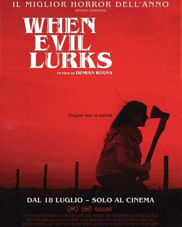 locandina di When Evil Lurks