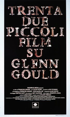 locandina di Trentadue piccoli film su Glenn Gould