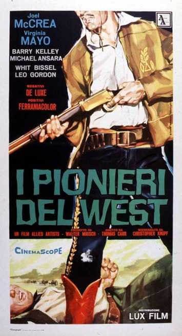 Risultati immagini per i pionieri del west film 1957