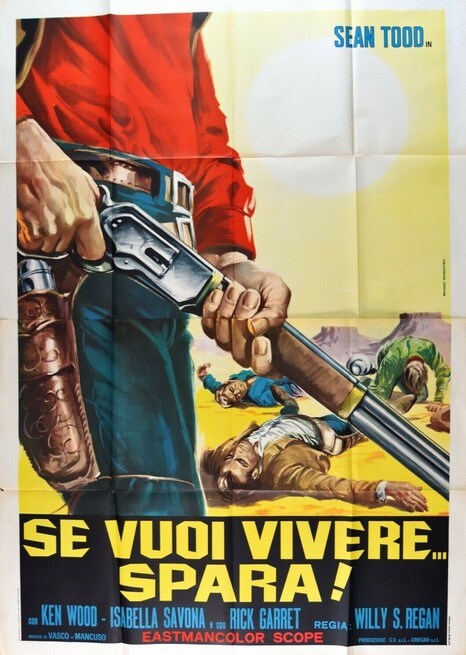 Se vuoi vivere... spara! (1967) FilmTV.it