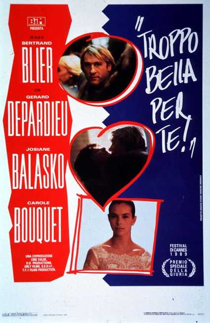 Troppo bella per te (1989) FilmTV.it