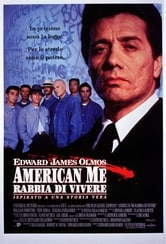 American Me - Rabbia di vivere