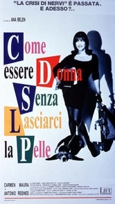 Come essere donna senza lasciarci la pelle