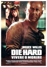 Die Hard. Vivere o morire