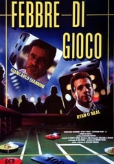 La febbre del gioco