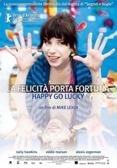 locandina La felicità porta fortuna. Happy Go Lucky
