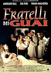 Fratelli nei guai