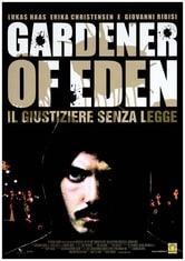Gardener of Eden - Il giustiziere senza legge
