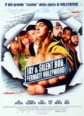 Jay & Silent Bob... fermate Hollywood!