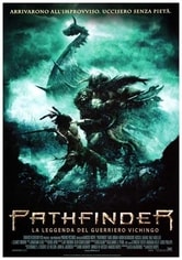 Pathfinder. La leggenda del guerriero vichingo