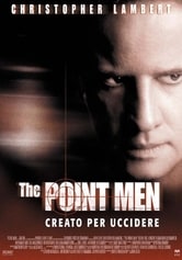 The Point Men - Creato per uccidere