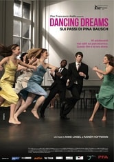 Dancing Dreams - Sui passi di Pina Bausch