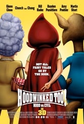 Hoodwinked Too! Hood vs. Evil