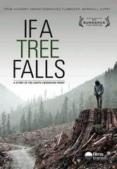 If a Tree Falls: A Story of the Earth Liberation Front