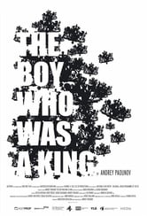 The Boy Who Was a King