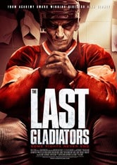 The Last Gladiators