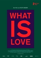 What Is Love