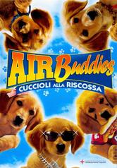 Air Buddies. Cinque cuccioli alla riscossa