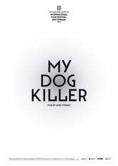 My Dog Killer