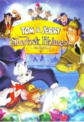 Tom & Jerry incontrano Sherlock Holmes