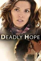 Deadly Hope - Speranza mortale