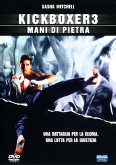 Kickboxer 3. Mani di pietra