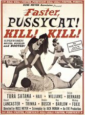 Faster Pussycat, Kill! Kill!