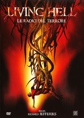Living hell - Le radici del terrore