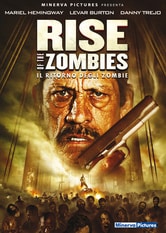 Rise Of The Zombies - Il Ritorno degli zombie