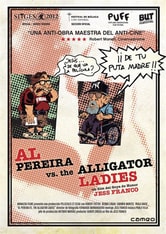 Al Pereira vs. the Alligator Ladies