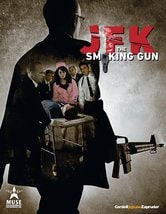 JFK: The Smoking Gun