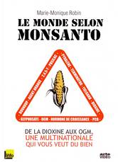 Il mondo secondo Monsanto