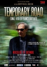 Temporary Road - (Una) Vita di Franco Battiato