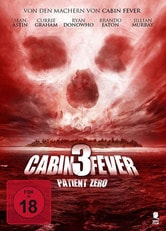 Cabin Fever: Patient Zero