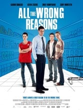 All the Wrong Reasons