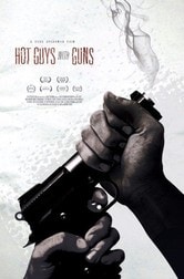 Hot Guys with Guns