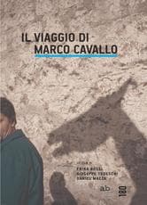 Il viaggio di Marco Cavallo