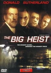 The Big Heist