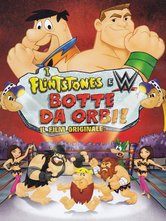 I Flintstones & WWE: Botte da orbi