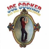 Joe Cocker e i Mad Dogs & Englishmen