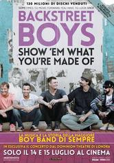 Backstreet Boys: Show 'Em What You're Made Of