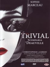 Trivial - Scomparsa a Deauville