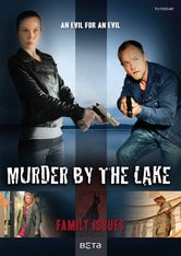 Gli omicidi del lago: Segreto di famiglia