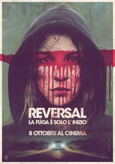 Reversal - La fuga è solo l'inizio