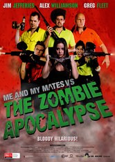 Me and My Mates vs. The Zombie Apocalypse