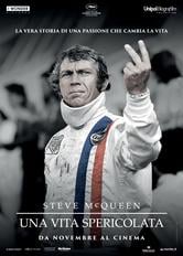 Steve McQueen: Una vita spericolata