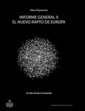 Informe General II. El nuevo rapto de Europa